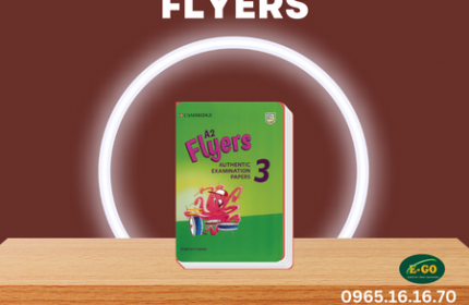 FLYERS – AUTHENTIC EXAMINATION PAPERS 3 – TEST 1,2,3